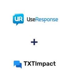 UseResponse ve TXTImpact entegrasyonu