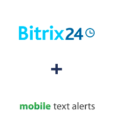 Інтеграція Бітрікс24 та Mobile Text Alerts Інтеграція Бітрікс24 та Mobile Text Alerts