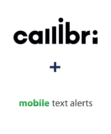 Інтеграція Callibri та Mobile Text Alerts Інтеграція Callibri та Mobile Text Alerts
