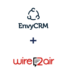 Інтеграція EnvyCRM та Wire2Air Інтеграція EnvyCRM та Wire2Air
