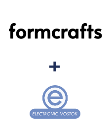 Інтеграція FormCrafts та Electronic Vostok Інтеграція FormCrafts та Electronic Vostok