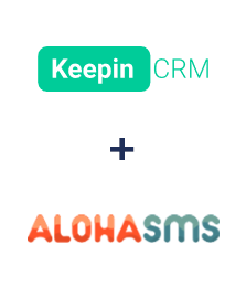 Інтеграція KeepinCRM та AlohaSMS Інтеграція KeepinCRM та AlohaSMS