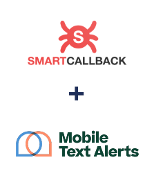 Інтеграція SmartCallBack та Mobile Text Alerts Інтеграція SmartCallBack та Mobile Text Alerts