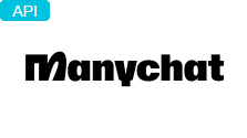 ManyChat API ManyChat API